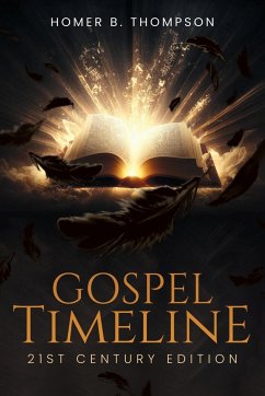 Gospel Timeline - Thompson, Homer B.