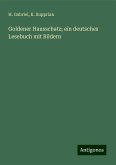 Goldener Hausschatz; ein deutsches Lesebuch mit Bildern