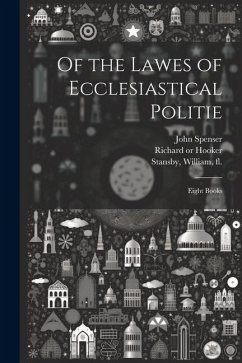 Cover Of the Lawes of Ecclesiastical Politie