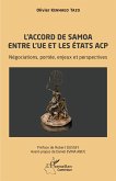 L¿accord de Samoa entre l¿UE et les États ACP L¿accord de Samoa entre l¿UE et les États ACP