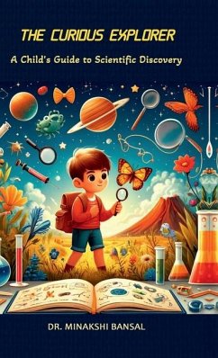 The Curious Explorer - Minakshi Bansal