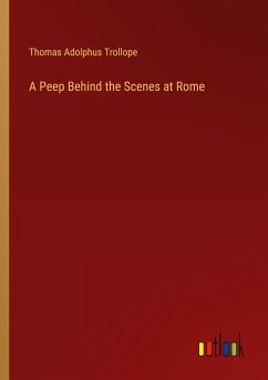 A Peep Behind the Scenes at Rome