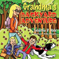 Grandma's Backyard Adventure - Hale, Tabatha D