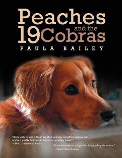 Peaches and the 19 Cobras - Bailey, Paula