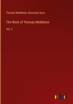 The Work of Thomas Middleton