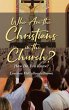 Who Are the Christians in the Church? - Bild 1