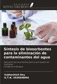 Síntesis de biosorbentes para la eliminación de contaminantes del agua