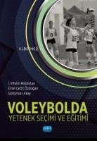 Voleybolda Yetenek Secimi ve Egitimi - Ethem Hindistanli, I.; cetin Özdogan, Emel; Akay, Süleyman