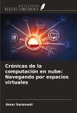 Crónicas de la computación en nube: Navegando por espacios virtuales