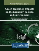 Green Transition Impacts on the Economy, Society, and Environment