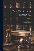 The Yale Law Journal; Volume 1