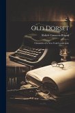 Old Dorset: Chronicles of a New York Countryside Old Dorset: Chronicles of a New York Countryside