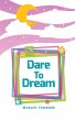 Dare to Dream - Bild 1