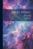 Dick's Works: Celestial Scenery Dick's Works: Celestial Scenery