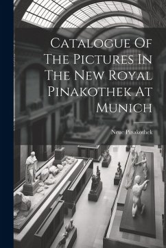 Cover Catalogue Of The Pictures In The New Royal Pinakothek At Munich