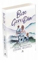 Bize Geri Dön - Michaels, Corinne