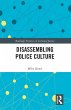 Disassembling Police Culture - Bild 1