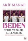 Beden Nedir ve Nasil Kullanilir