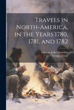 Cover Travels in North-America, in the Years 1780, 1781, and 1782