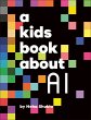 A Kids Book About AI - Bild 1