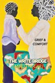 Grief and Comfort Grief and Comfort