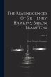 The Reminiscences Of Sir Henry Hawkins,... - Bild 1