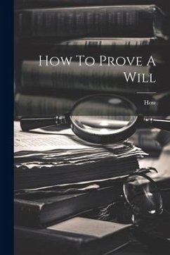 How To Prove A Will