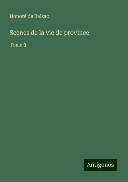 Scènes de la vie de province