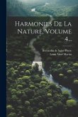 Harmonies De La Nature, Volume 4...