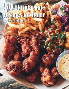 50 Florida State Recipes for Home - Johnson, Kelly