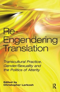Re-Engendering Translation Re-Engendering Translation