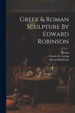 Cover Greek & Roman Sculpture By Edward Robinson