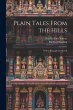 Plain Tales From the Hills: With a... - Bild 1