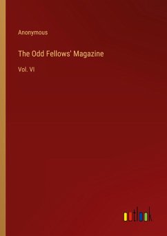 The Odd Fellows' Magazine