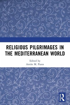 Religious Pilgrimages in the Mediterranean World