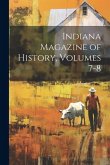 Indiana Magazine of History, Volumes 7-8