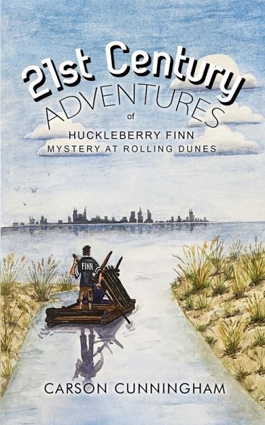 21st Century Adventures of Huckleberry Finn