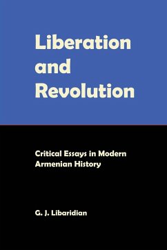 Liberation and Revolution - Libaridian, Gerard J.