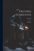 Oeuvres D'aristote; Volume 6 Oeuvres D'aristote; Volume 6