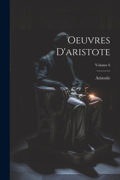 Cover Oeuvres D'aristote; Volume 6