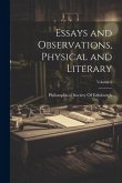 Essays and Observations, Physical and Literary; Volume 2