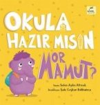 Okula Hazir Misin Mor Mamut Ciltli