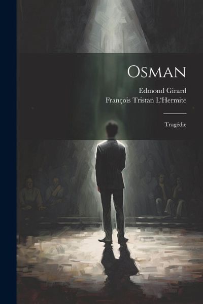 Osman: Tragédie Osman: Tragédie