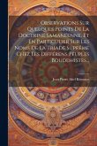 Observations Sur Quelques Points De La Doctrine Samanéenne, Et En Particulier Sur Les Noms De La Triade Suprême Chez Les Différens Peuples Bouddhistes