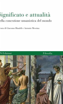 Cover Significato e attualità della concezione umanistica del mondo