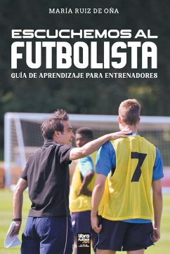 Escuchemos al Futbolista - Ruíz de Oña, María