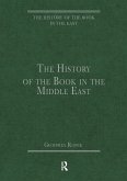 The History of the Book in the Middle East The History of the Book in the Middle East