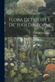 Flora Di Trieste E De' Suoi Dintorni