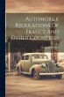 Automobile Regulations Of France And... - Bild 1