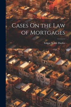 Cover Cases On the Law of Mortgages